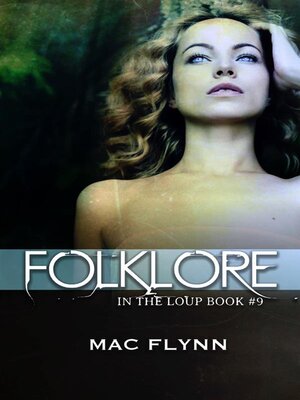 cover image of Folklore--In the Loup, Book 9